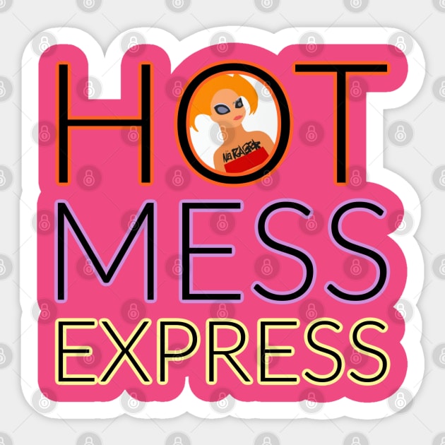 Hot Mess Express Sticker by David Hurd Designs